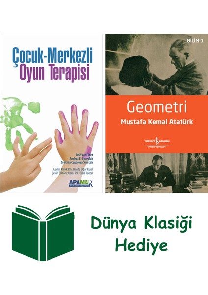 Çocuk Merkezli Oyun Terapisi + Geometri + Dünya Klasiği Hediye