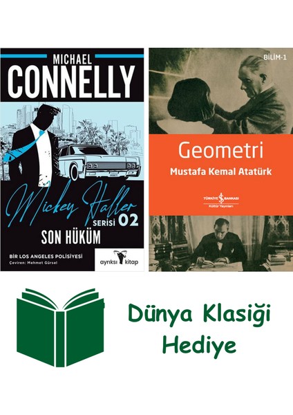 Mickey Haller Serisi 2 - Son Hüküm + Geometri + Dünya Klasiği Hediye