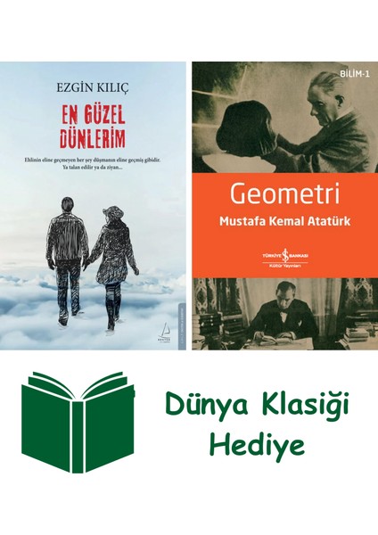 En Güzel Dünlerim + Geometri + Dünya Klasiği Hediye