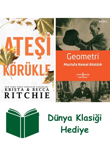 Ateşi Körükle + Geometri + Dünya Klasiği Hediye