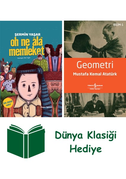 Oh Ne Ala Memleket + Geometri + Dünya Klasiği Hediye