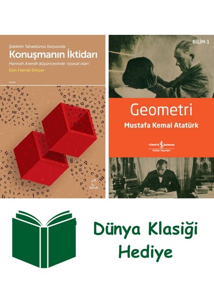 Şiddetin Tahakkümü Karşısında Konuşmanın Iktidarı + Geometri + Dünya Klasiği Hediye
