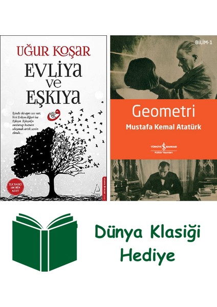 Evliya ve Eşkıya + Geometri + Dünya Klasiği Hediye
