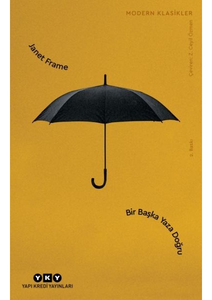 Bir Başka Yaza Doğru - Modern Klasikler