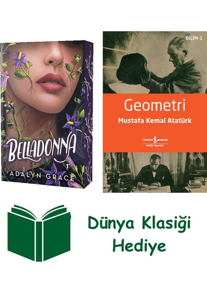 Belladonna + Geometri + Dünya Klasiği Hediye
