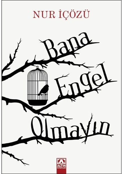Bana Engel Olmayın