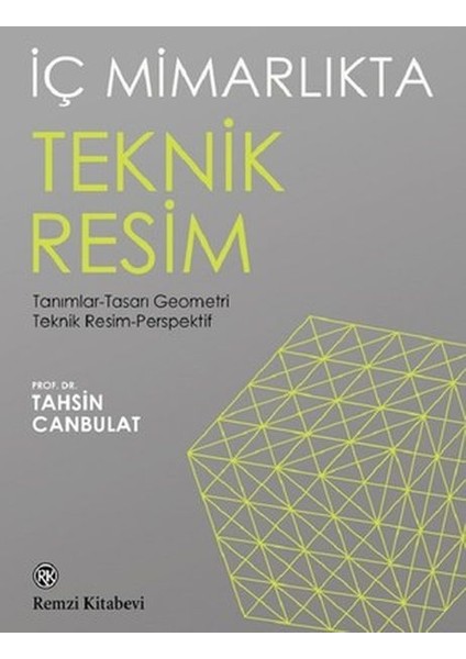 Iç Mimarlıkta Teknik Resim