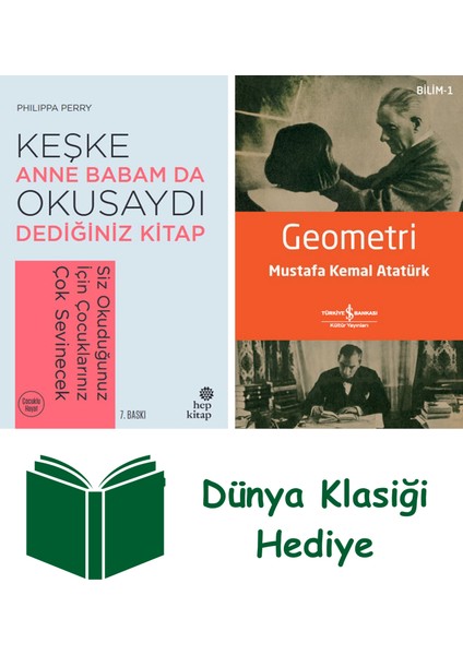 Keşke Anne Babam Da Okusaydı Dediğiniz Kitap + Geometri + Dünya Klasiği Hediye