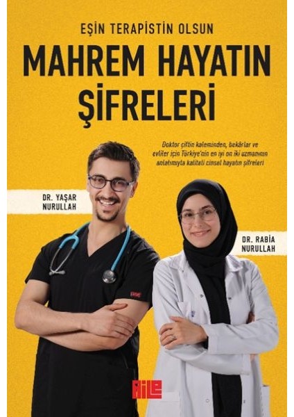 Mahrem Hayatın Şifreleri (Eşin Terapistin Olsun)
