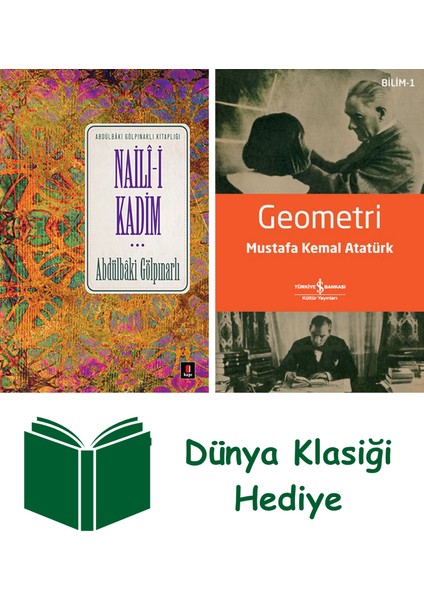 Naili-I Kadim + Geometri + Dünya Klasiği Hediye