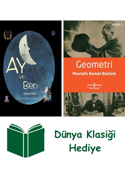 Ay ve Ben + Geometri + Dünya Klasiği Hediye