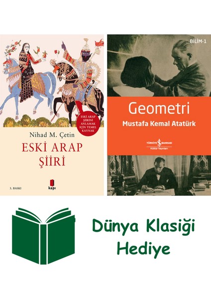 Eski Arap Şiiri + Geometri + Dünya Klasiği Hediye