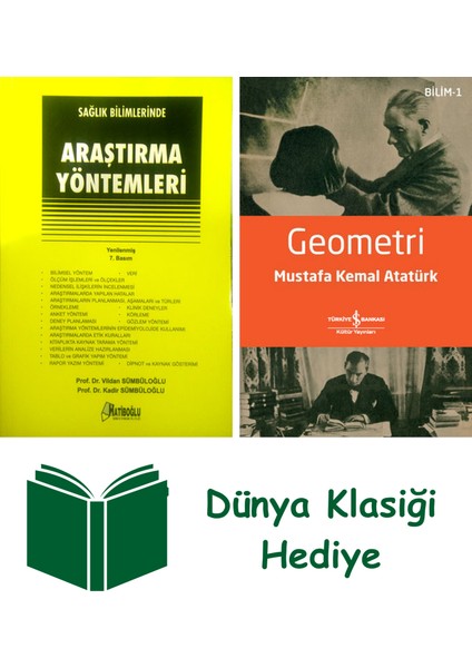 Sağlık Bilimlerinde Araştırma Yöntemleri + Geometri + Dünya Klasiği Hediye