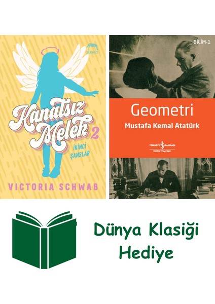 Kanatsız Melek 2 - Ikinci Şanslar + Geometri + Dünya Klasiği Hediye