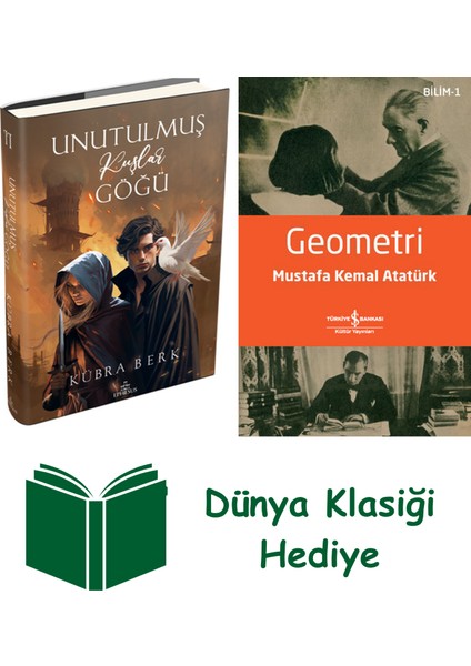 Unutulmuş Kuşlar Göğü - 2 (Ciltli) + Geometri + Dünya Klasiği Hediye