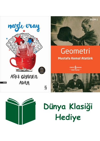 Aşkı Giyinen Adam + Geometri + Dünya Klasiği Hediye