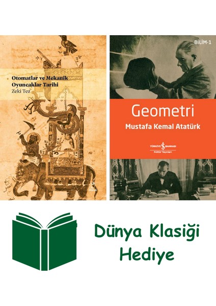 Otomatlar Mekanik Oyuncaklar Tarihi + Geometri + Dünya Klasiği Hediye