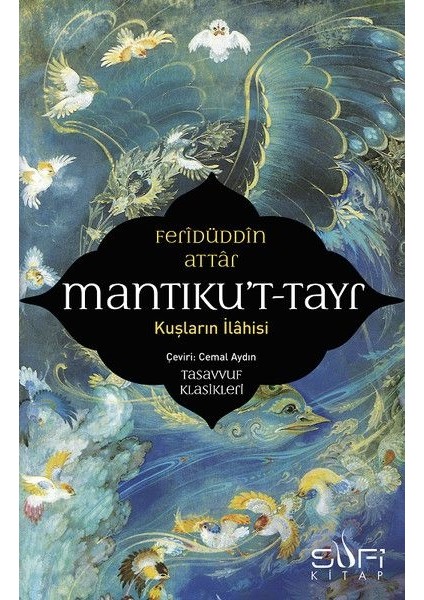 Mantıku't-Tayr-Kuşların Ilahisi