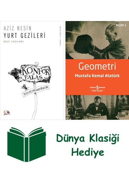 Yurt Gezileri + Geometri + Dünya Klasiği Hediye
