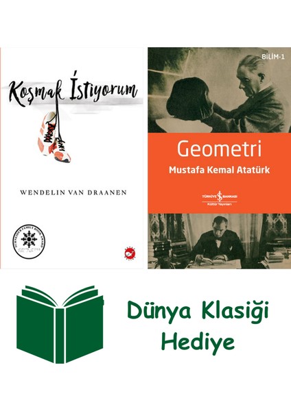 Koşmak Istiyorum + Geometri + Dünya Klasiği Hediye