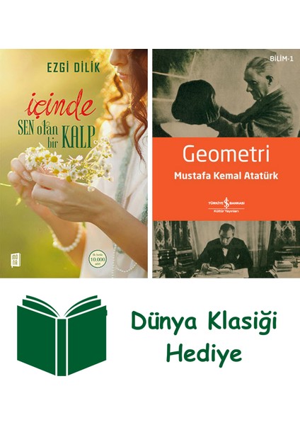 Içinde Sen Olan Bir Kalp + Geometri + Dünya Klasiği Hediye