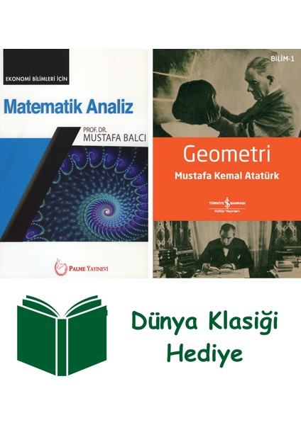 Matematik Analiz - Ekonomi Bilimleri Için + Geometri + Dünya Klasiği Hediye