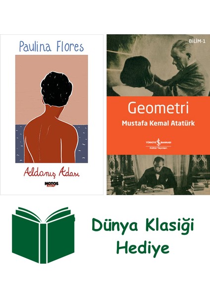 Aldanış Adası + Geometri + Dünya Klasiği Hediye