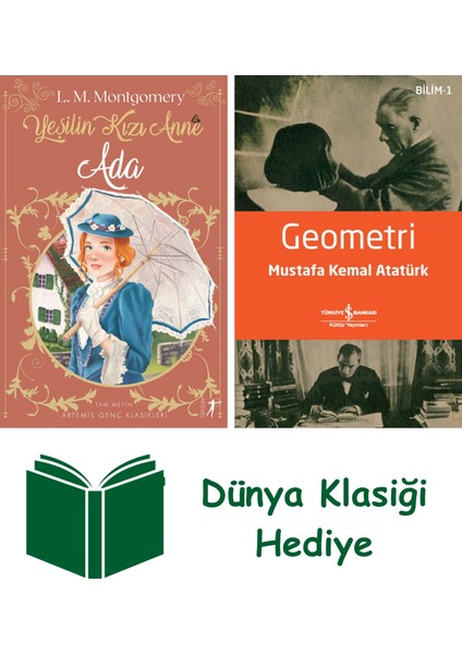 Yeşilin Kızı Anne 3 - Ada + Geometri + Dünya Klasiği Hediye