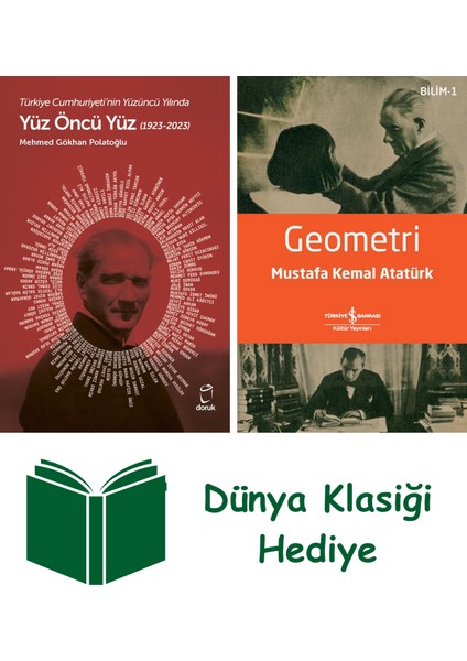 Yüz Öncü Yüz (1923-2023) + Geometri + Dünya Klasiği Hediye