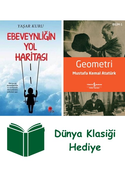 Ebeveynliğin Yol Haritası + Geometri + Dünya Klasiği Hediye