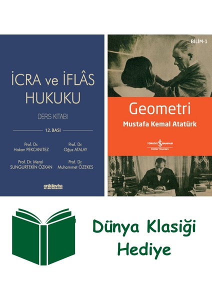 Icra ve Iflas Hukuku Ders Kitabı (Ciltli) + Geometri + Dünya Klasiği Hediye