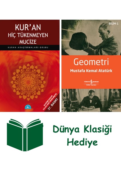 Kur'an Hiç Tükenmeyen Mucize + Geometri + Dünya Klasiği Hediye