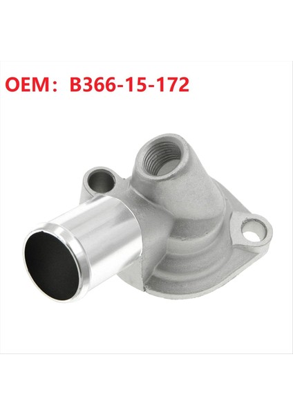 B366-15-172 Mazda Için Alüminyum Motor Soğutucu Termostat Muhafazası 323 Protege Mx-3 1990-1995 1 6l 1 8l B36615172 (Yurt Dışından) fiyatları