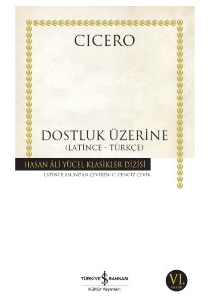 Dostluk Üzerine - Hasan Ali Yücel Klasikleri