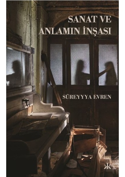 Sanat ve Anlamın Inşası