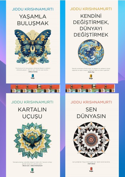 Kartalın Uçuşu, Sen Dünyasın,yaşamla Buluşmak, Kendini Değiştirmek Dünyayı Değiştirmek(4kitap)