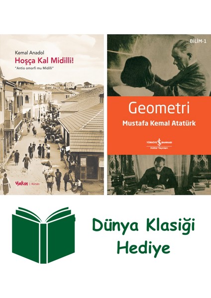Hoşça Kal Midilli ! + Geometri + Dünya Klasiği Hediye