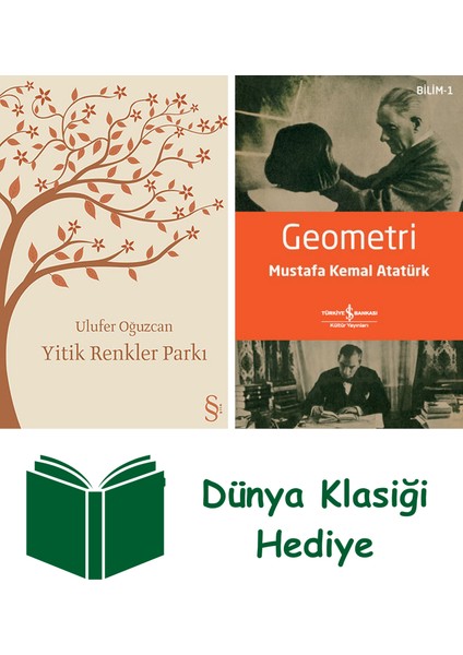 Yitik Renkler Parkı + Geometri + Dünya Klasiği Hediye