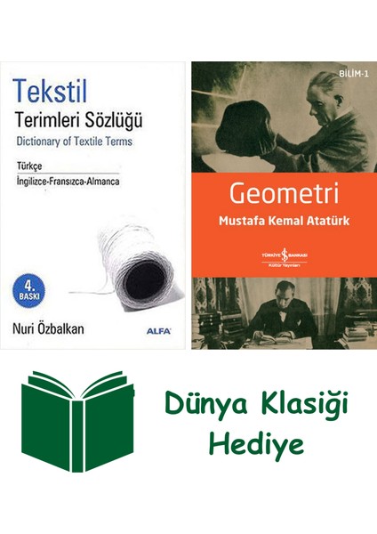 Tekstil Terimleri Sözlüğü (Ciltli) + Geometri + Dünya Klasiği Hediye