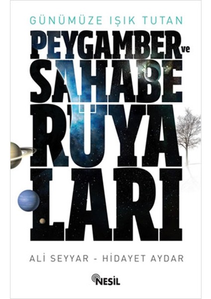 Peygamber ve Sahabe Rüyaları