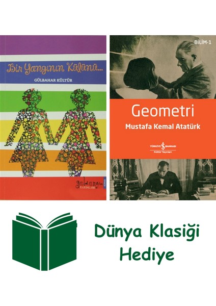 Bir Yangının Külünü + Geometri + Dünya Klasiği Hediye