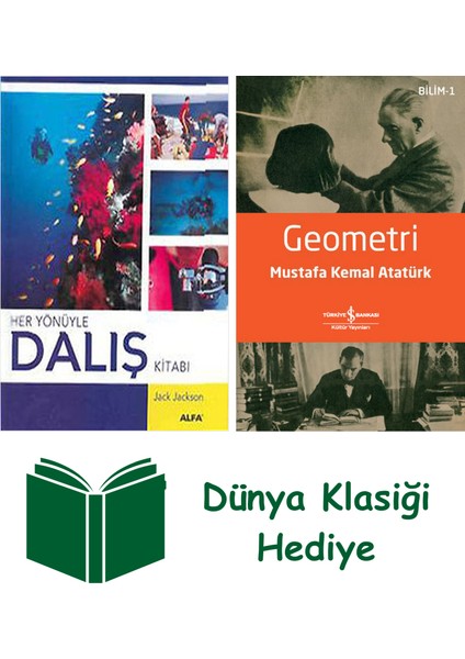 Her Yönüyle Dalış Kitabı (Ciltli) + Geometri + Dünya Klasiği Hediye