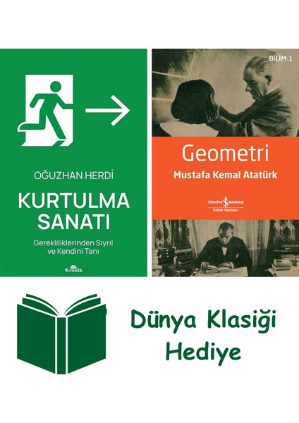 Kurtulma Sanatı + Geometri + Dünya Klasiği Hediye