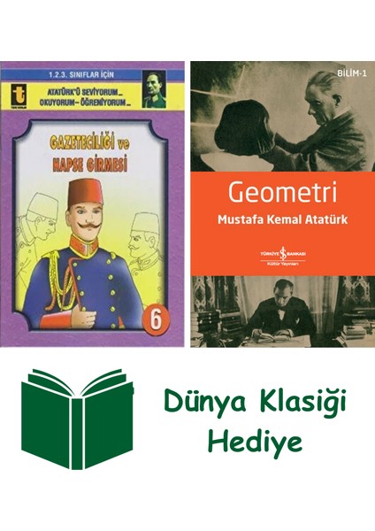 Gazeteciliği ve Hapse Girmesi + Geometri + Dünya Klasiği Hediye