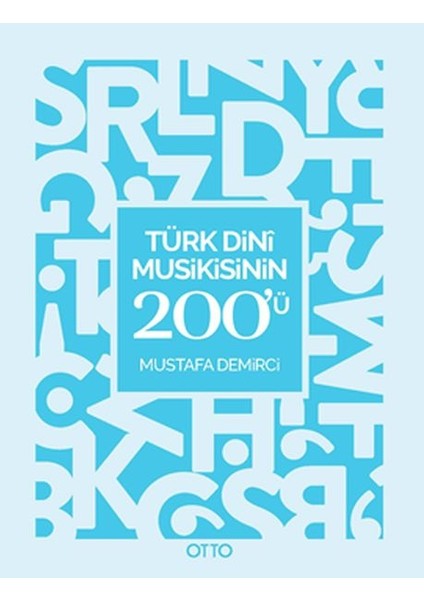 Türk Dini Musikisinin 200'Ü
