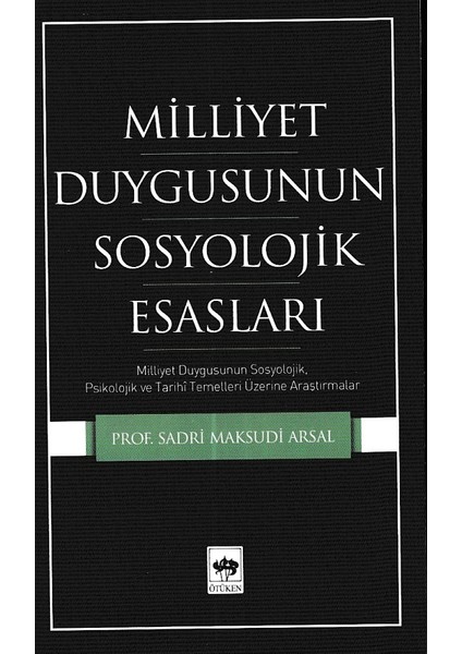 Millet Duygusunun Sosyolojik Esasları