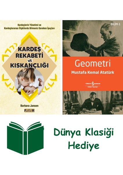 Kardeş Rekabeti ve Kıskançlığı + Geometri + Dünya Klasiği Hediye