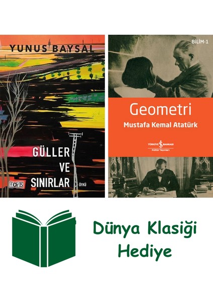 Güller ve Sınırlar + Geometri + Dünya Klasiği Hediye