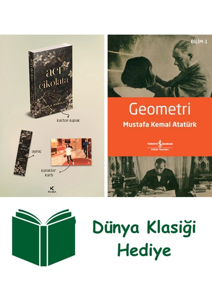 Acı Çikolata - 1 + Geometri + Dünya Klasiği Hediye