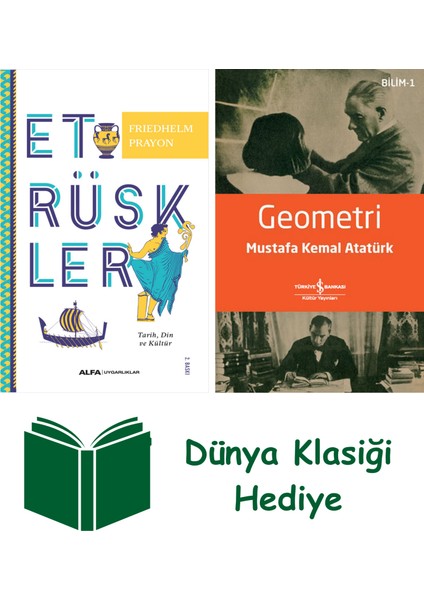 Etrüskler + Geometri + Dünya Klasiği Hediye